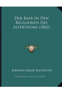 Der Baer in Den Religionen Des Alterthums (1863)