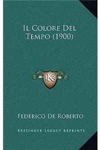 Colore Del Tempo (1900)