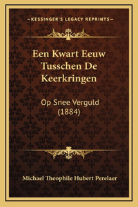 Een Kwart Eeuw Tusschen De Keerkringen