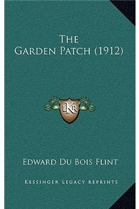 The Garden Patch (1912)