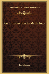 An Introduction to Mythology