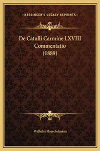 De Catulli Carmine LXVIII Commentatio (1889)