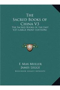 The Sacred Books of China V3