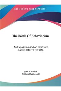 The Battle of Behaviorism