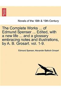 Complete Works in Verse and Prose of Edmund Spencer