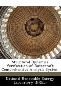 Structural Dynamics Verification of Rotorcraft Comprehensive Analysis System