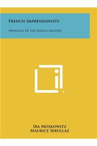 French Impressionists