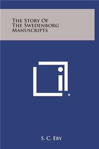 The Story of the Swedenborg Manuscripts