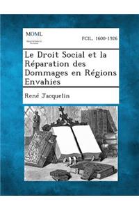 Droit Social Et La Reparation Des Dommages En Regions Envahies