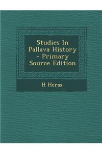 Studies in Pallava History