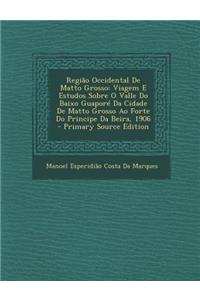 Regiao Occidental de Matto Grosso