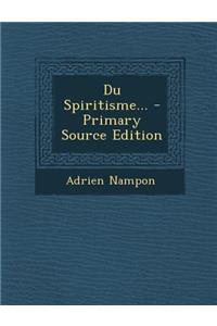Du Spiritisme...