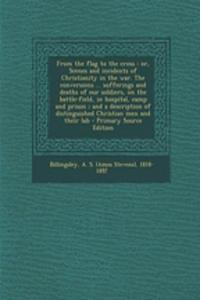From the Flag to the Cross