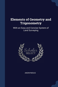 Elements of Geometry and Trigonometry