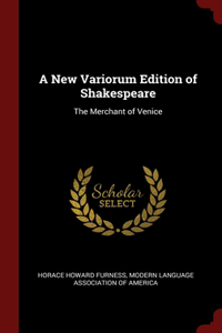 A New Variorum Edition of Shakespeare