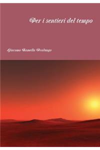 Per I Sentieri Del Tempo