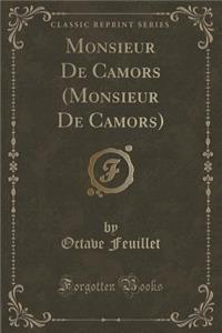 Monsieur de Camors (Monsieur de Camors) (Classic Reprint)