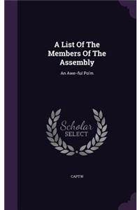 List of the Members of the Assembly