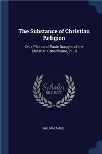 The Substance of Christian Religion