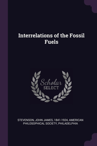 Interrelations of the Fossil Fuels