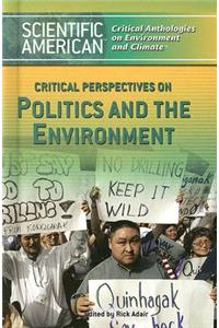 Critical Perspectives on Politics and the Environment