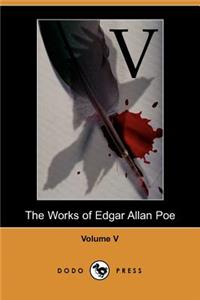 Works of Edgar Allan Poe - Volume 5