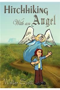 Hitchhiking with an Angel
