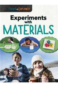 Experiments with Materials