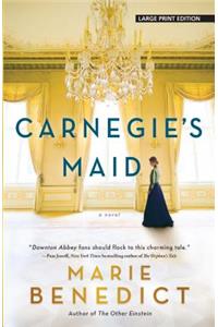 Carnegie's Maid