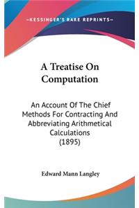 A Treatise on Computation