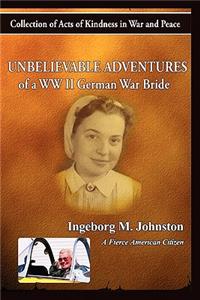 Unbelievable Adventures of a WWII German War Bride