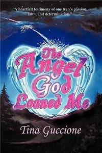 Angel God Loaned Me