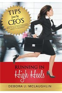 Running in High Heels