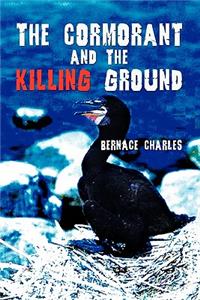 Cormorant and the Killing Ground