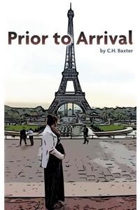 Prior To Arrival
