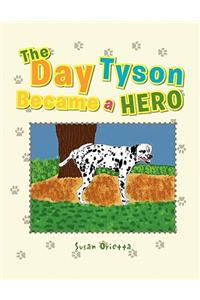 Day Tyson Became a Hero