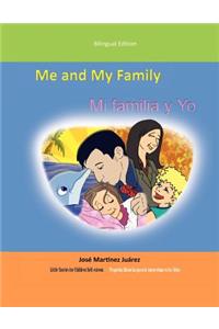 Me and My Family/Mi Familia y Yo
