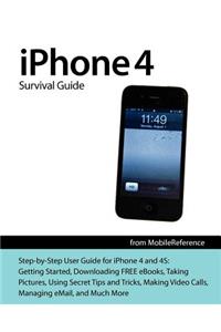 iPhone 4 Survival Guide