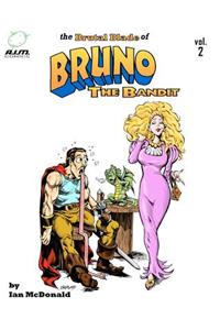 Brutal Blade of Bruno the Bandit vol. 2