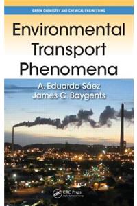 Environmental Transport Phenomena