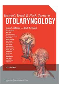 Bailey's Head and Neck Surgery