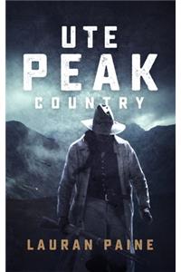 Ute Peak Country