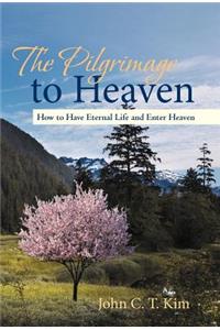 The Pilgrimage to Heaven