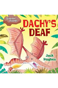 Dachy's Deaf