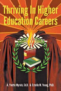 Thriving in Higher Education Careers