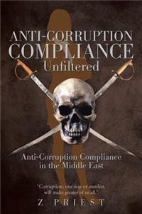 Anti-Corruption Compliance Unfiltered
