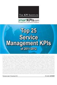 Top 25 Service Management KPIs of 2011-2012