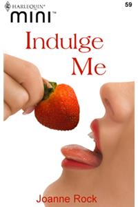 Indulge Me (novella)