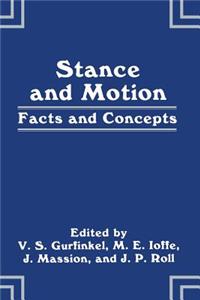 Stance and Motion