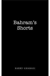 Bahram's Shorts